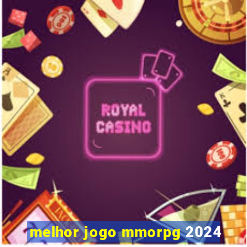 melhor jogo mmorpg 2024